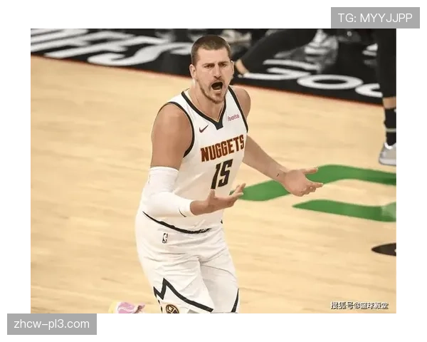 掘金约基奇腕伤存隐患 替补火力不稳影响球队季后赛前景